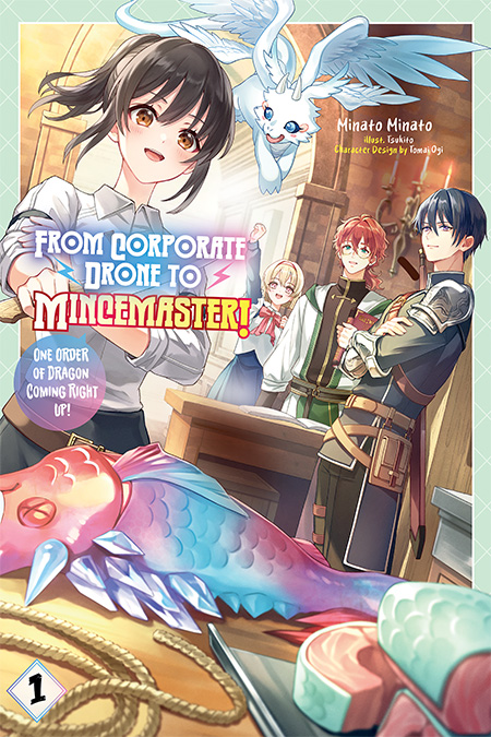 From Corporate Drone to Mincemaster! One Order of Dragon Coming Right Up! Cover