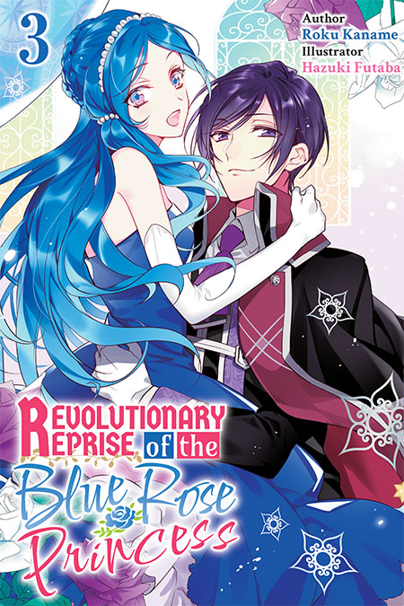 Revolutionary Reprise of the Blue Rose Princess Vol.3 Cover
