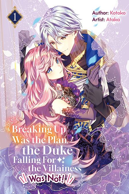 Breaking Up Was the Plan, the Duke Falling For the Villainess Was Not! Cover