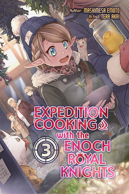 Expedition Cooking with the Enoch Royal Knights Volume 3 Cover