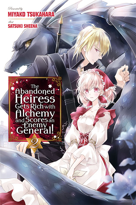 The Abandoned Heiress Gets Rich with Alchemy and Scores an Enemy General! Vol.2 Cover