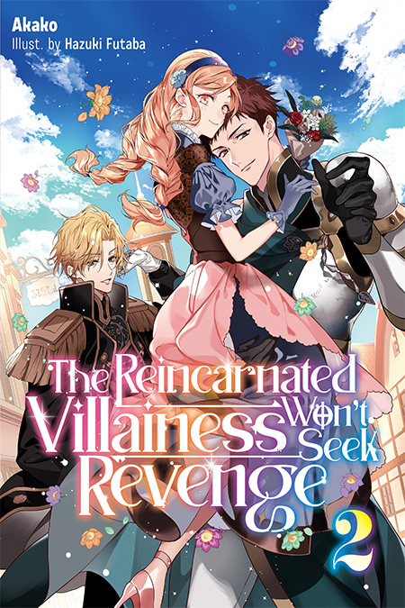The Reincarnated Villainess Won’t Seek Revenge Vol. 2 Cover